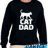 CAT DAD awesome Sweatshirt