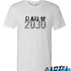 Class of 2030 awesome T Shirt