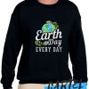 Earth Day awesome Sweatshirt