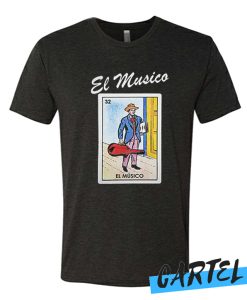El Musico Funny Mexico awesome T Shirt