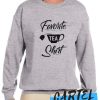 Favorite Tea awesome Sweatshirt