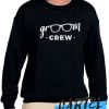 Groom Crew awesome Sweatshirt