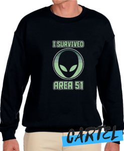 I Survived Area 51 awesome Sweatshirt