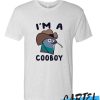 I'M A COOBOY awesome T Shirt