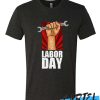 Labor day awesome T Shirt