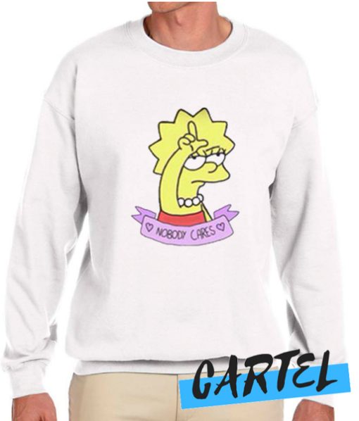 Nobody Cares Lisa Simpson awesome Sweatshirt