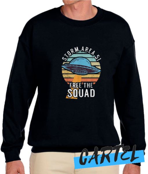 Storm Area 51 Free The Squad awesome Sweatshirt