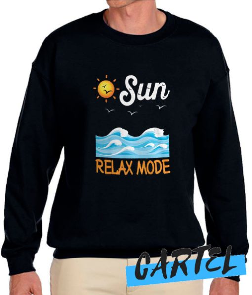 Sun Relax Mode awesome Sweatshirt