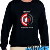 Till The End Of The Line awesome Sweatshirt