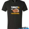 Turkey and Touchdowns Football awesome T Shirt