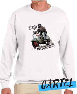 Vespa T-shirt Ride it like you stole it awesome Sweatshirt