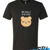 Bearly Awake awesome T Shirt