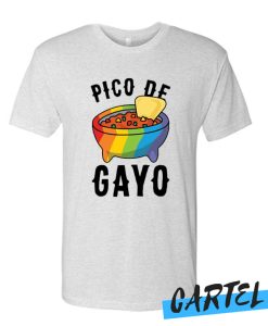 PICO DE GAYO awesome T Shirt