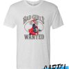Harley Quinn Bad Girls Wanted T Shirt