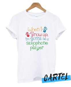 Saxophone Player Future T Shirt