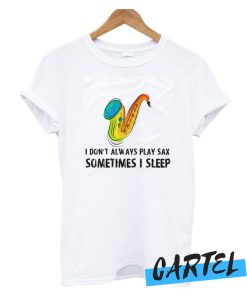Saxophone Player Gift T Shirt