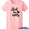 Best Day ever Disney awesome T shirt