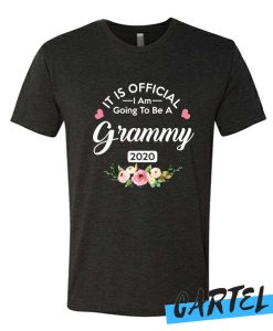 It Is Official I Am Going To Be a Grammy 2020 awesome T shirt