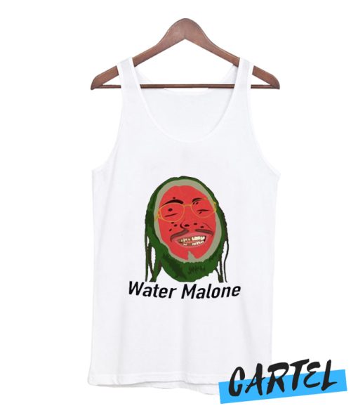 POST MALONE - FUNNY WATER MALONE PARODY awesome Tank top