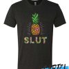 Pineapple Slut New T-Shirt
