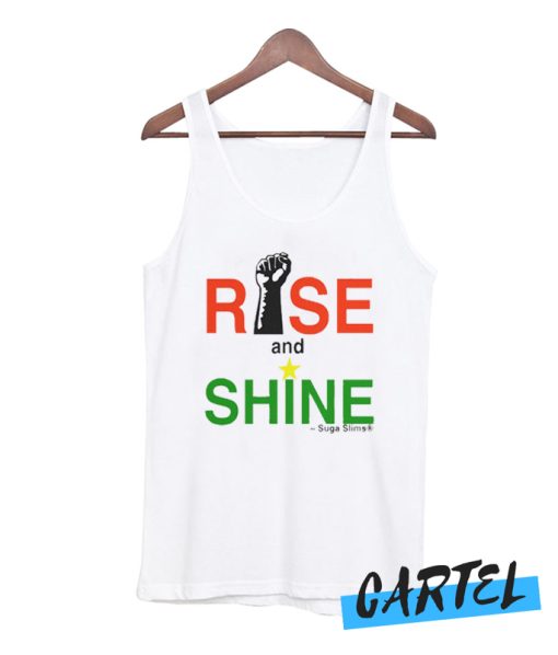 Rise and Shine Awesome Tank Top