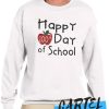 Teachers First Day of awesome Sweatshirt