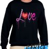 Valentine's Day Love awesome Sweatshirt