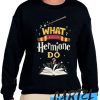 What Would Hermione Do Sweatshirt