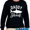 Daddy Shark Best Sweatshirt