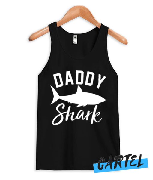 Daddy Shark Best Tank Top