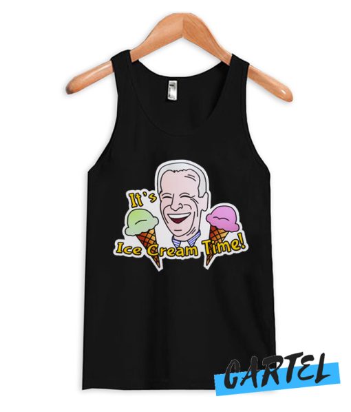I am Joe Biden and I love Ice Cream Tank Top
