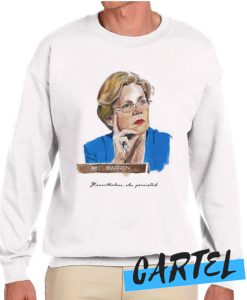Nevertheless She Persisted Elizabeth Warren Sweatshirt