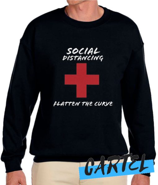 Social Distancing Flatten the Curve Sweatshirt
