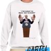 Uncle Joe Biden Sweatshirt