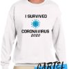 corona virus survived Sweatshirt