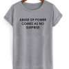 Abuse of Power DH T-Shirt