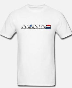 Joe Exotic Gi Joe Logo Tiger King Parody T Shirt