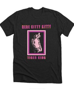 Joe Exotic Here Kitty Kitty T-Shirt (5)