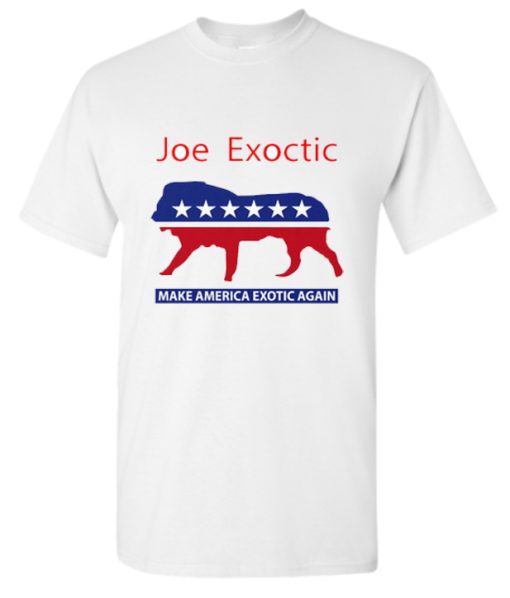 Joe Exotic make America Exotic again T-Shirt
