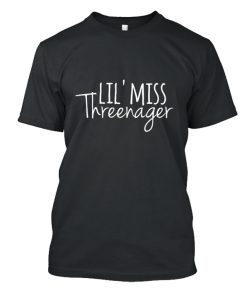 Lil Miss Threenager DH T Shirt
