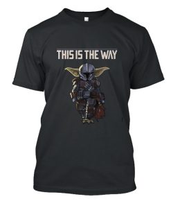 This Is The Way DH T shirt