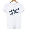 A Touch Of Class DH T shirt