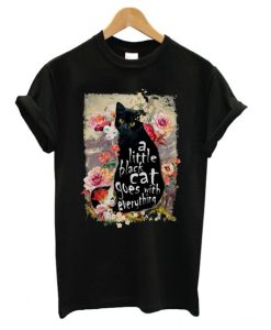 A little black cat goes with everything DH T shirt