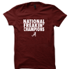 Alabama Crimson Tide 2018 CFP National Freakin' Champions DH T-Shirt