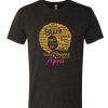 Black Queens Are Born In April DH T-Shirt