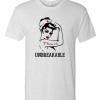 Nurse Life Unbreakable Strong Woman DH T Shirt