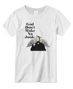 Tom Segura-God Don't Make No Junk DH T Shirt