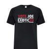 Vote Joe Exotic - 2020 President DH T-Shirt