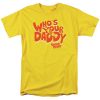 Who's Your daddy DH T-Shirt