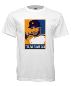 Yes We Trash Can DH T-Shirt